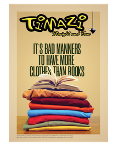 It Is Bad Manners to Have More Clothes Than Books
